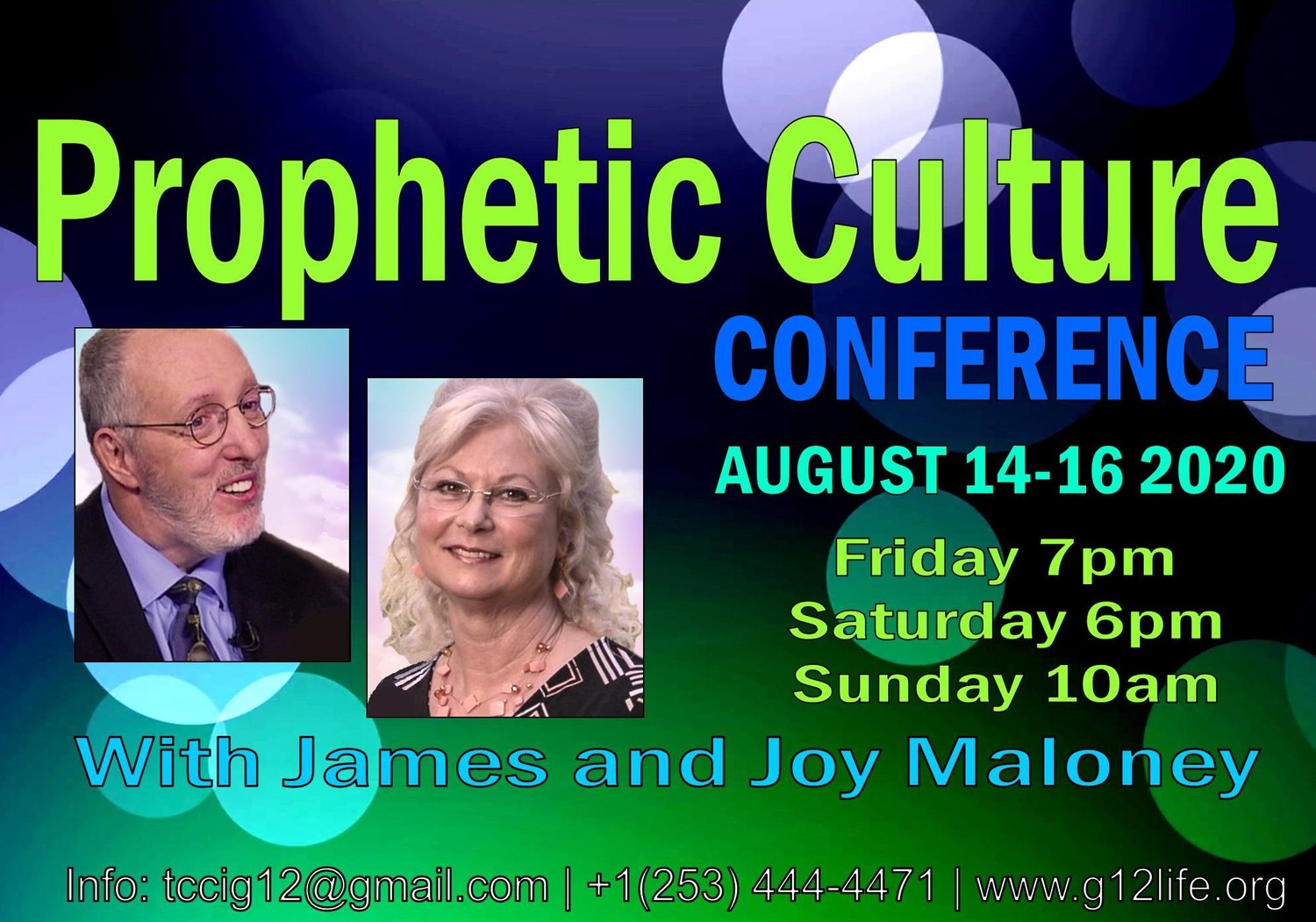 Prophetic Culture Conference with James and Joy Maloney (August 14-16,20) Конференция с участием Джеймса и Джой Малони (Август 14-16, 2020)