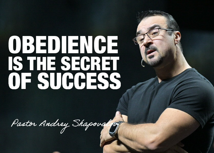 «Obedience Is the Secret of Success» Pastor Andrey Shapovalov (10/26/25)