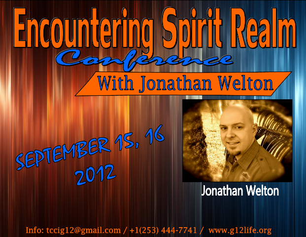 Конференция "Encountering Spirit Realm" Джонатан Велтон Сентябрь 15, 16 2012